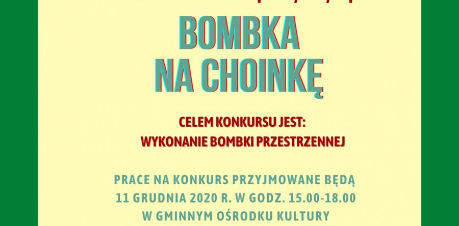 KONKURS PLASTYCZNY “BOMBKA NA CHOINKĘ”